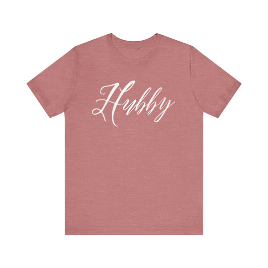 Hubby Cursive Letters T-shirt