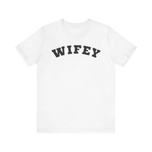 Wifey Black Block Letters T-shirt