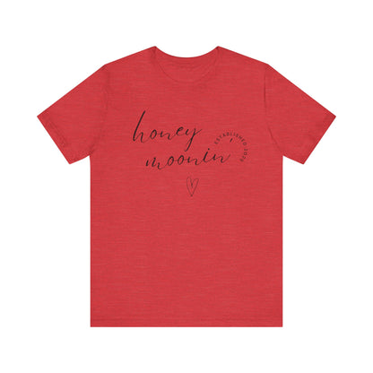 Honeymoonin' With Heart Cursive 2025 Black Text T-shirt