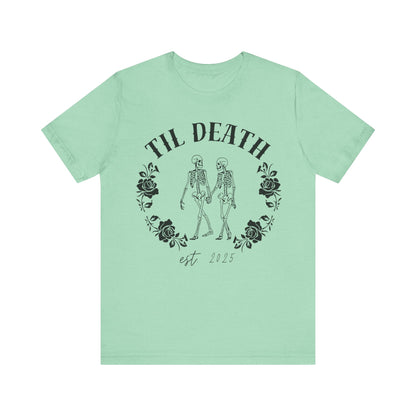 Til Death Skeleton Couple T-shirt