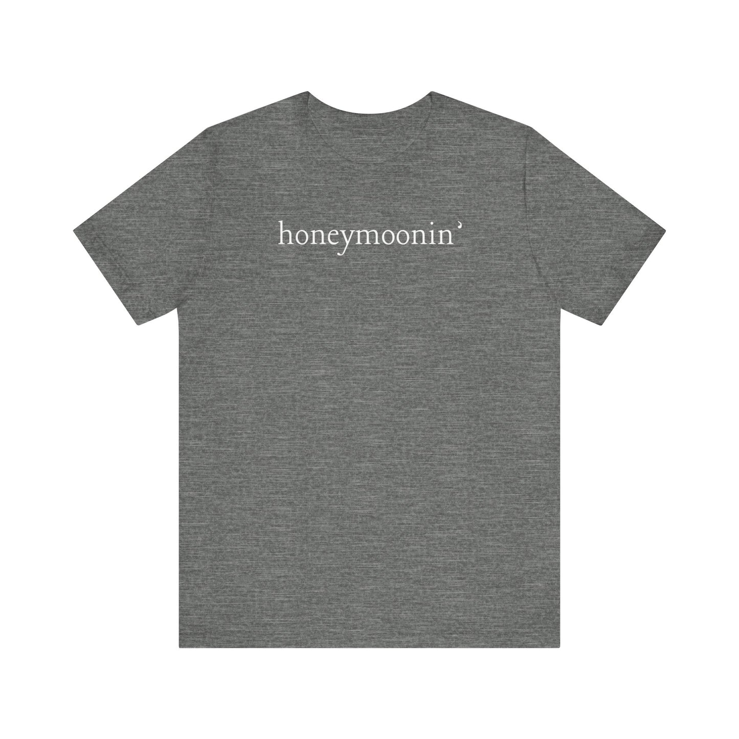 Honeymoonin' White Text T-shirt
