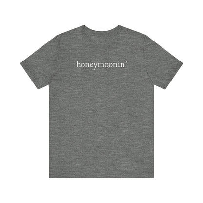 Honeymoonin' White Text T-shirt
