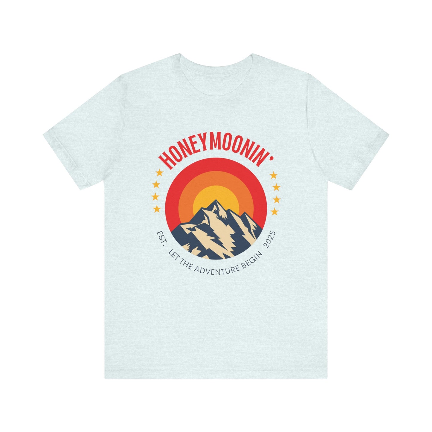 Honeymoonin' Let the Adventure Begin T-shirt