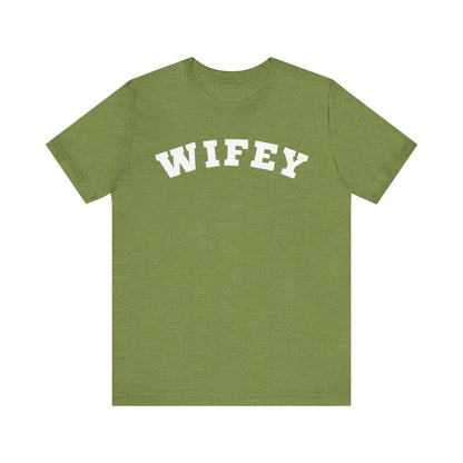 Wifey Block Letter T-shirt