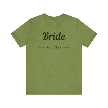 Bride Est. 2025 Black Text T-shirt