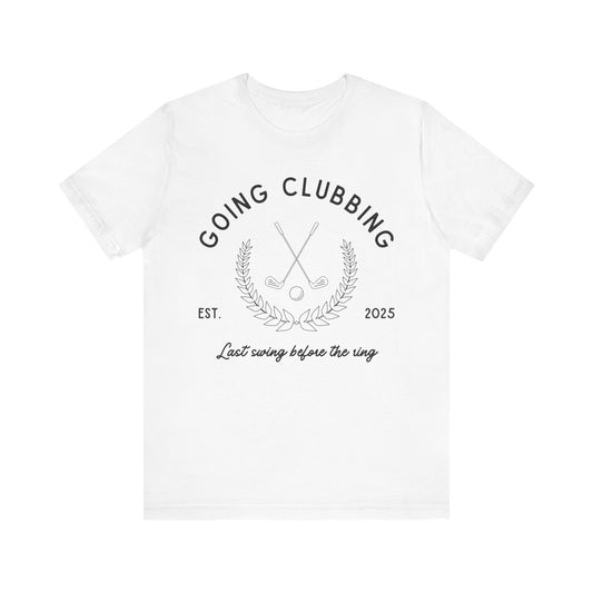 Going Clubbing Golf T-shirt