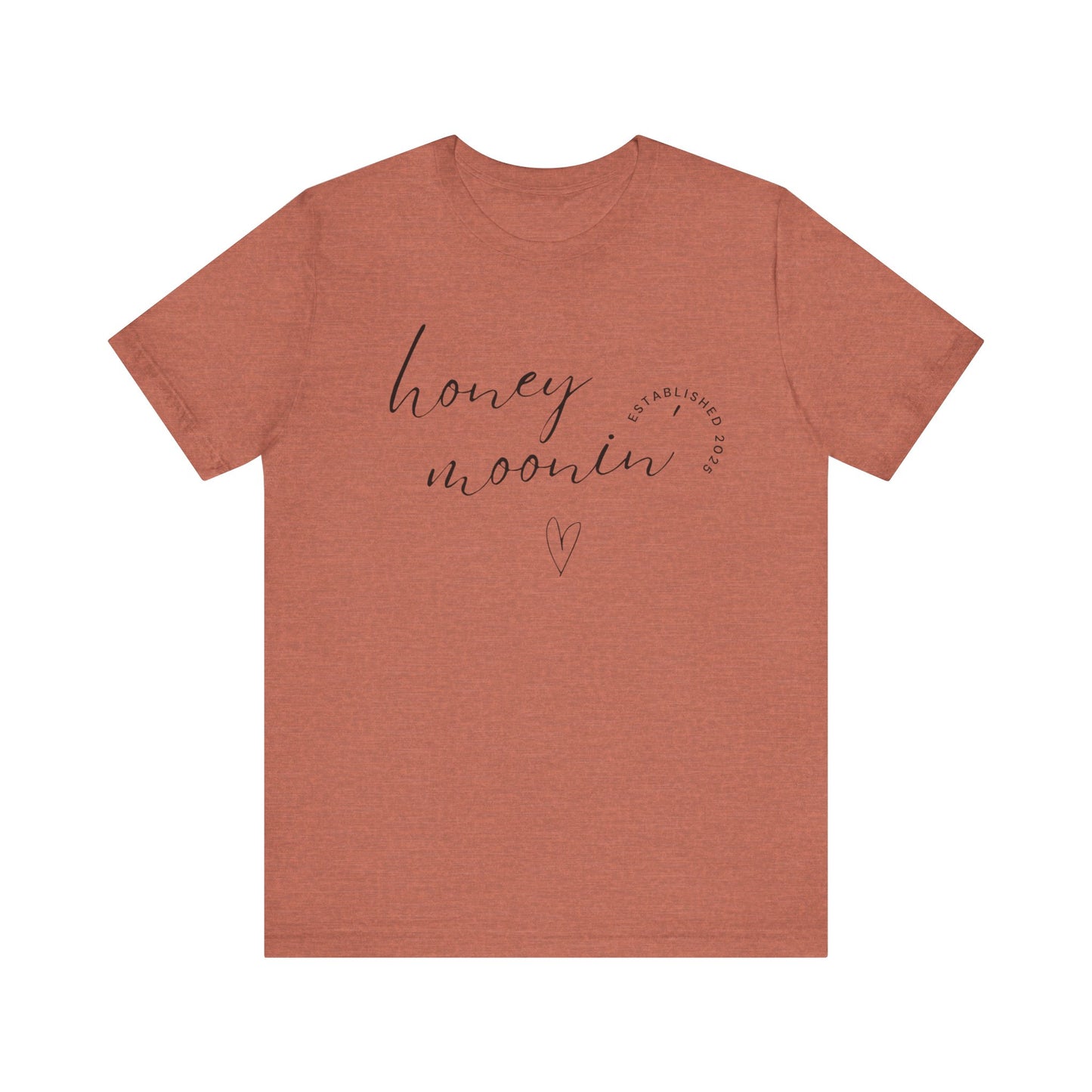 Honeymoonin' With Heart Cursive 2025 Black Text T-shirt