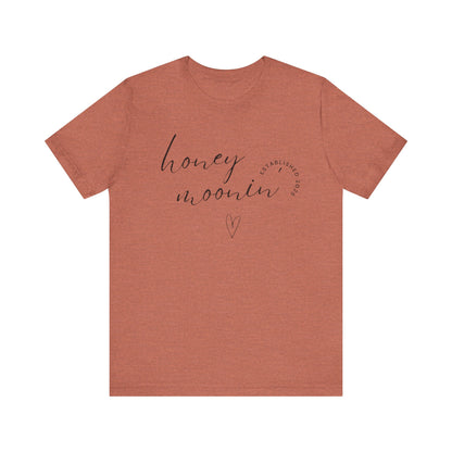 Honeymoonin' With Heart Cursive 2025 Black Text T-shirt
