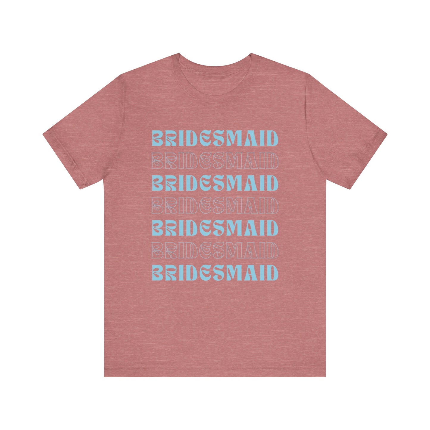 Bridesmaid T-shirt