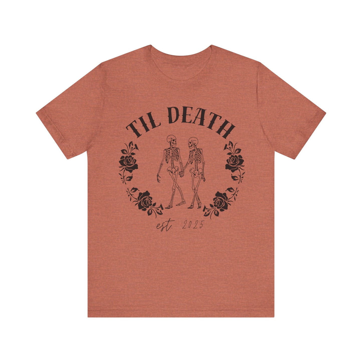 Til Death Skeleton Couple T-shirt