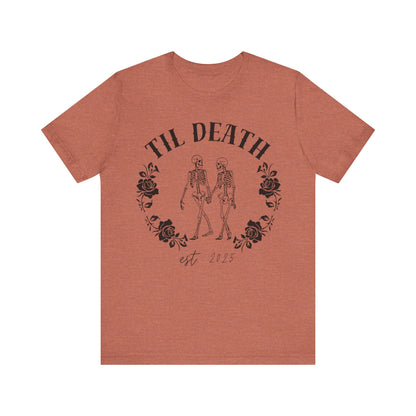 Til Death Skeleton Couple T-shirt
