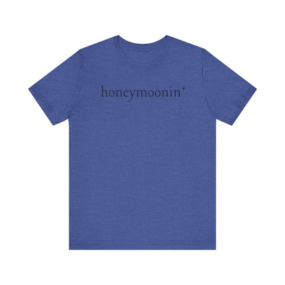 Honeymoonin' Black Text T-shirt