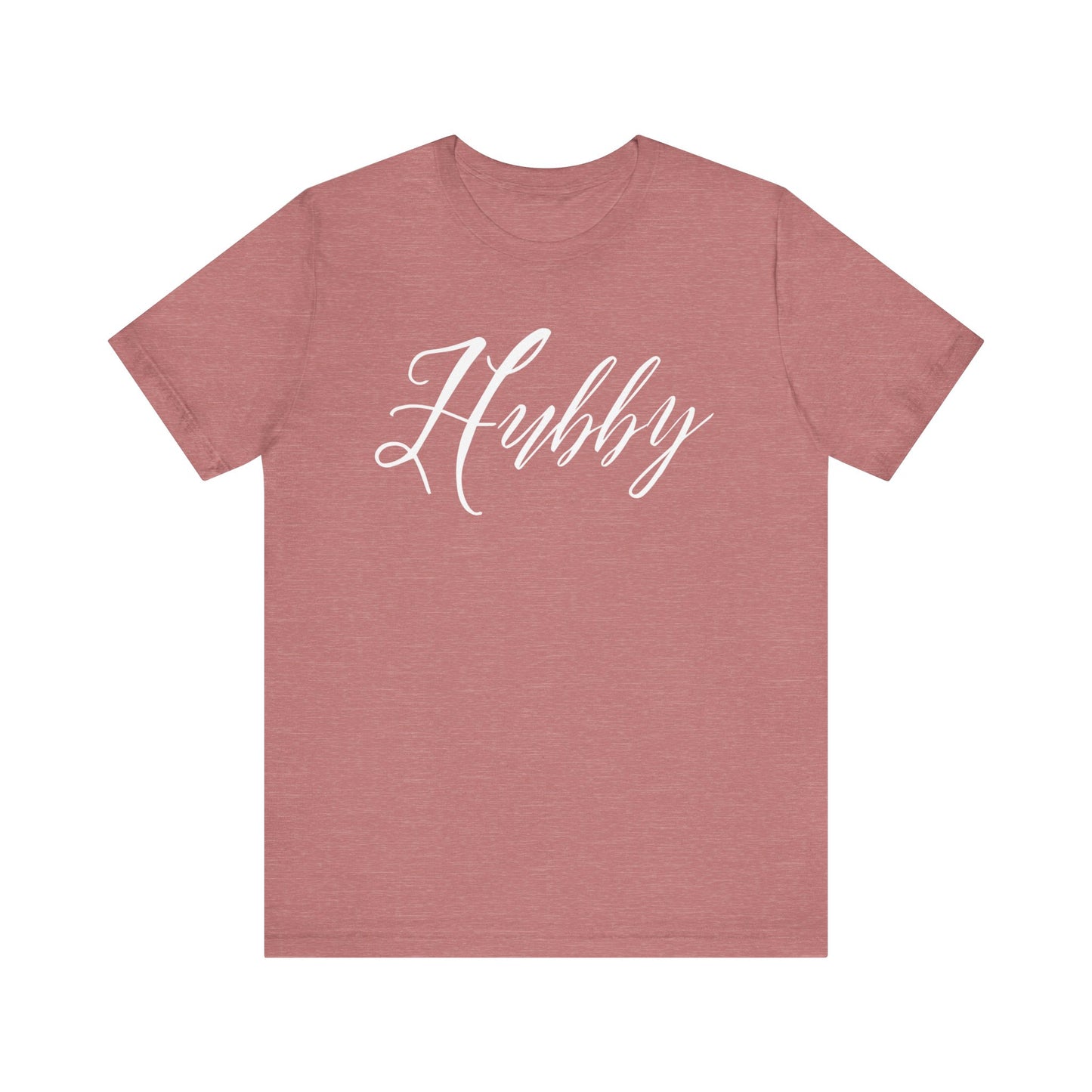 Hubby Cursive Letters T-shirt