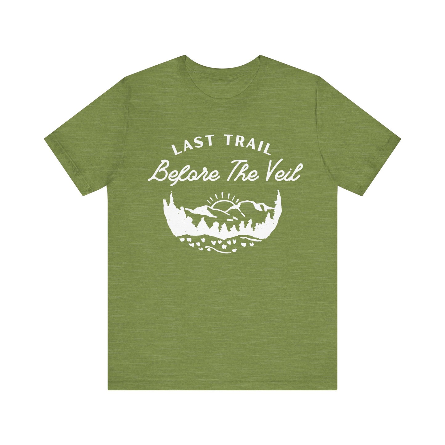 Last Trail Before The Veil White Text T-shirt