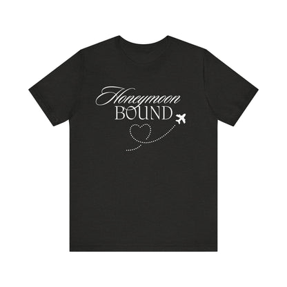 Honeymoon Bound White Text T-shirt