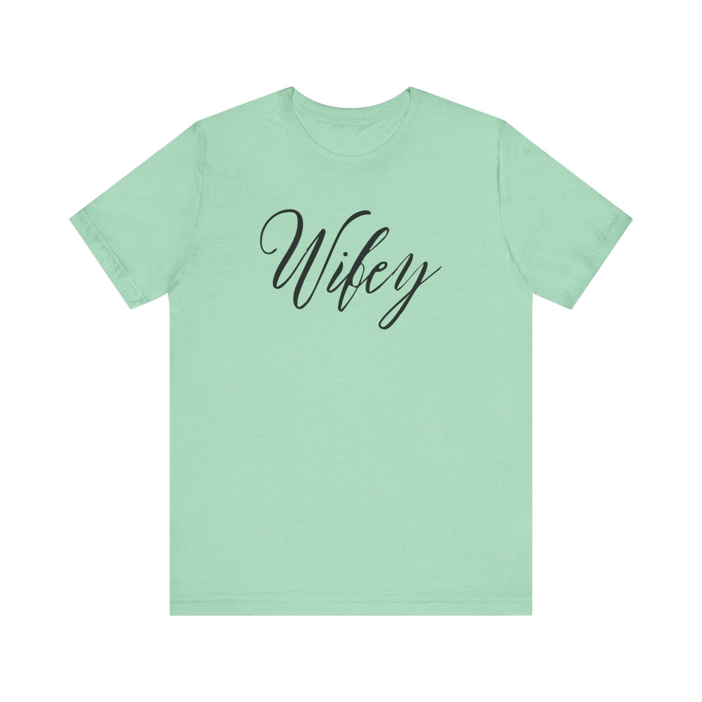 Wifey Cursive Black Text T-shirt