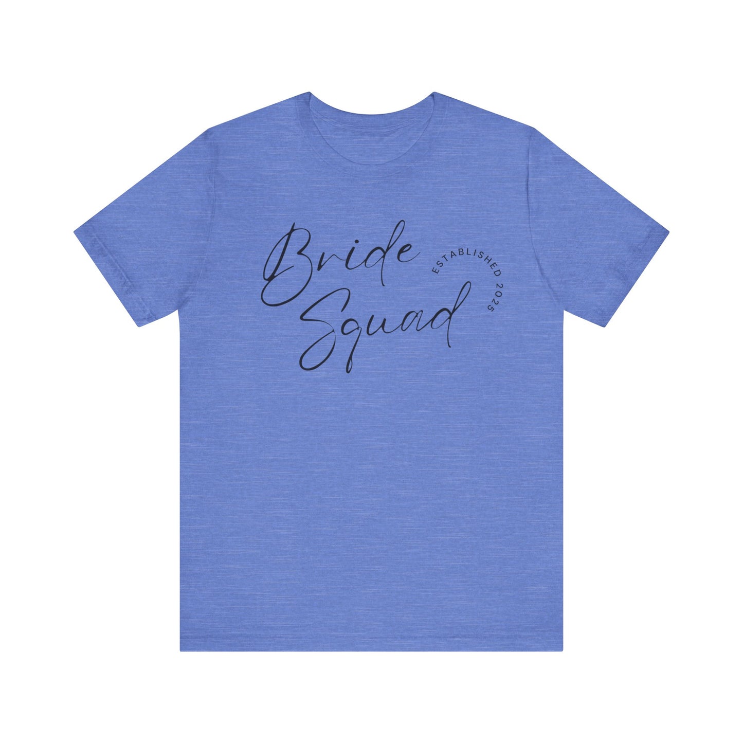 Bride Squad T-shirt