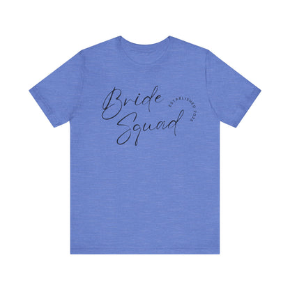 Bride Squad T-shirt