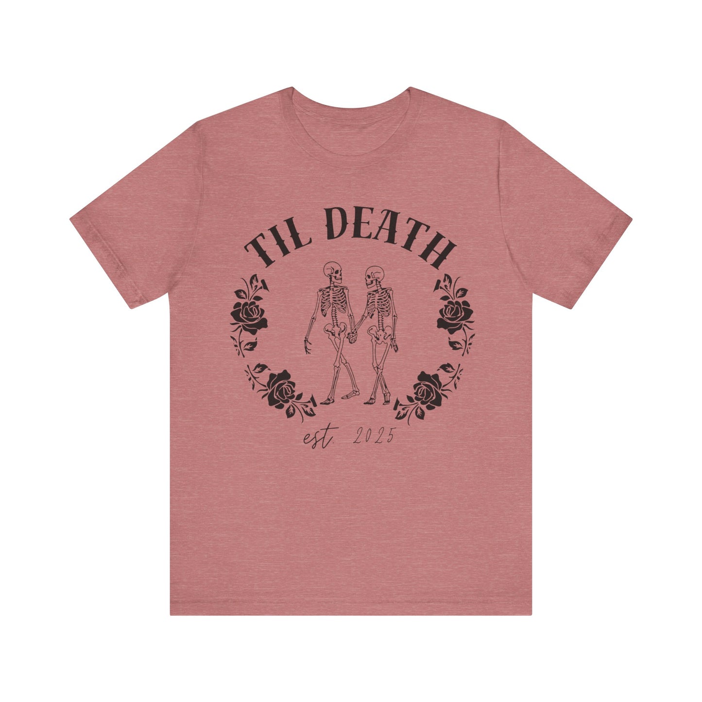 Til Death Skeleton Couple T-shirt