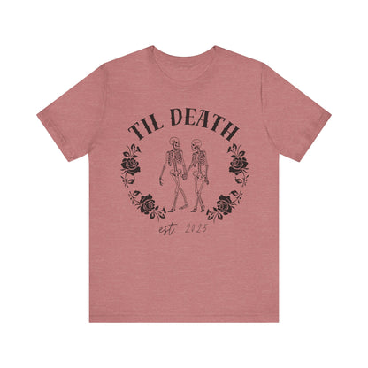 Til Death Skeleton Couple T-shirt