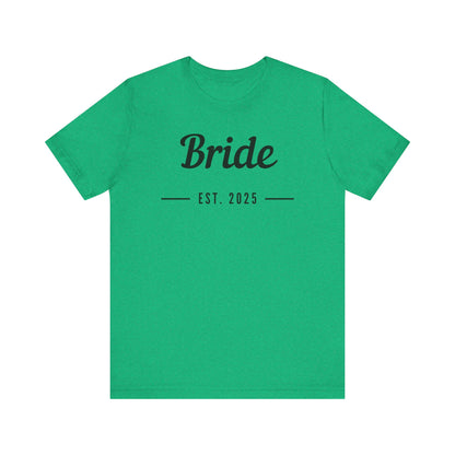 Bride Est. 2025 Black Text T-shirt