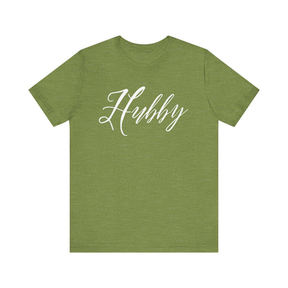Hubby Cursive Letters T-shirt