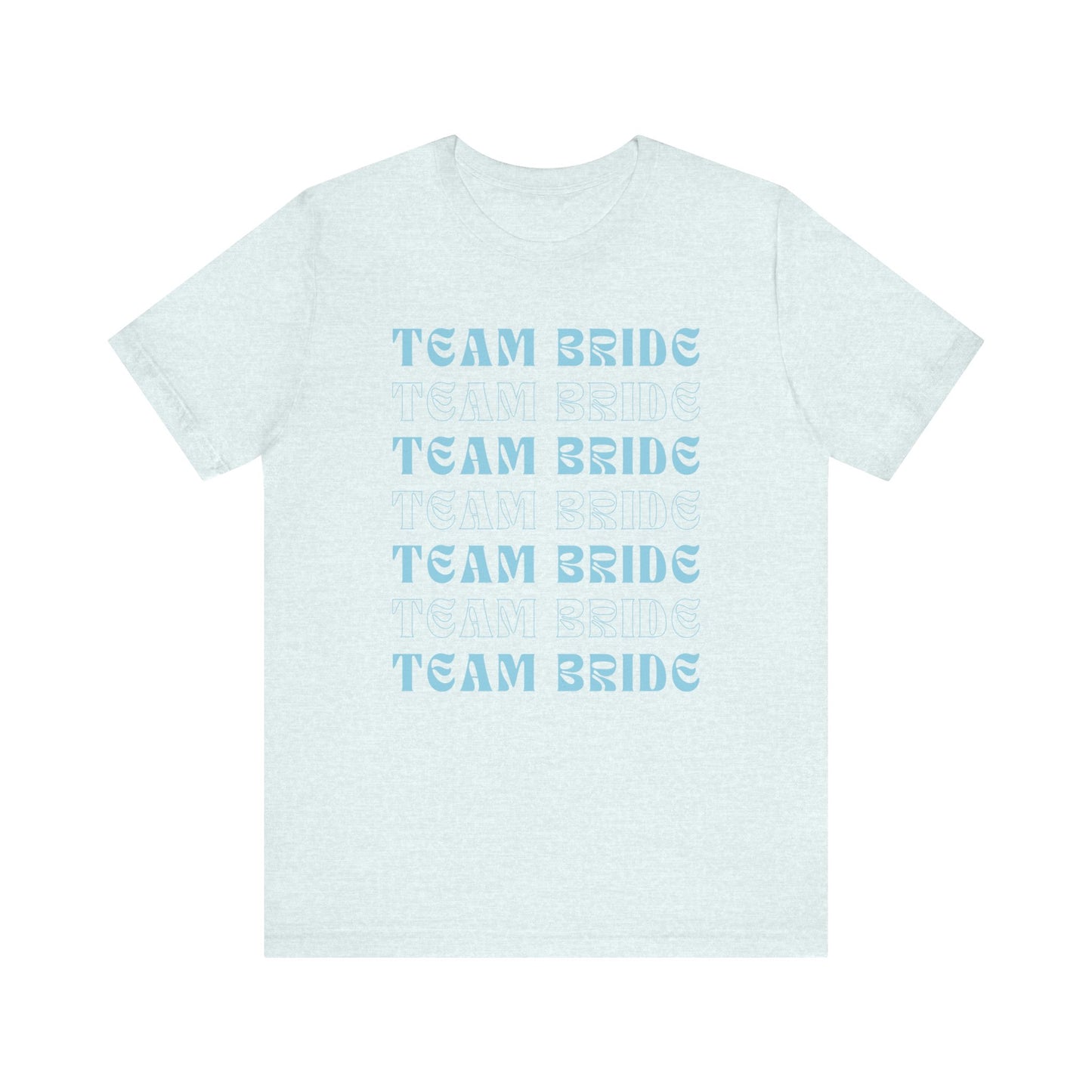 Team Bride T-shirt
