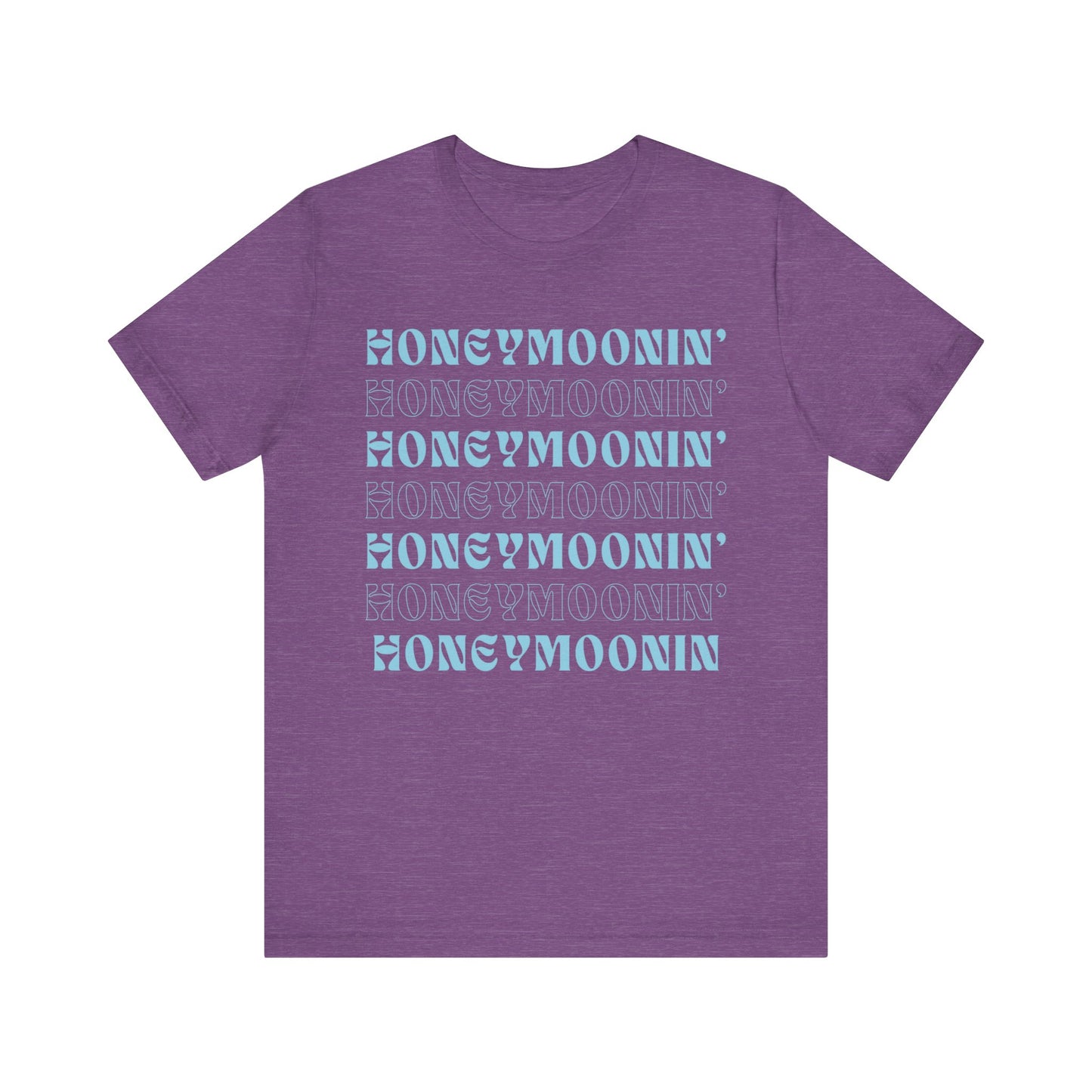 Honeymoonin' on Repeat T-shirt