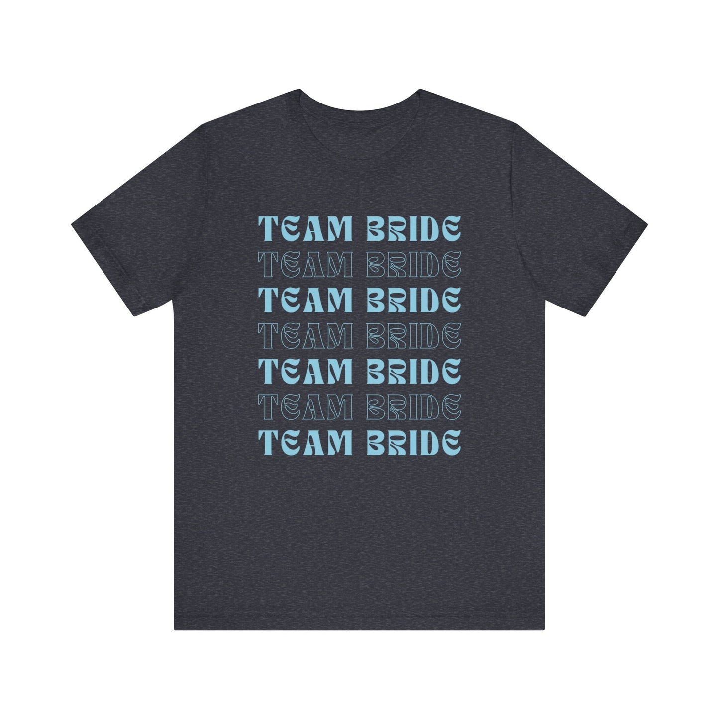 Team Bride T-shirt