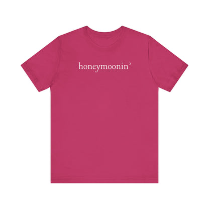 Honeymoonin' White Text T-shirt