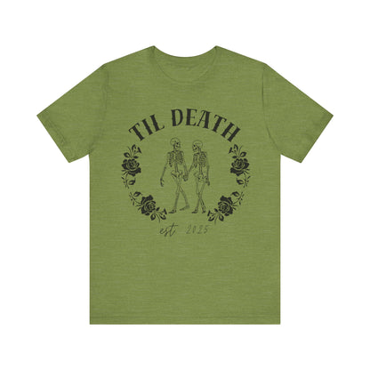 Til Death Skeleton Couple T-shirt