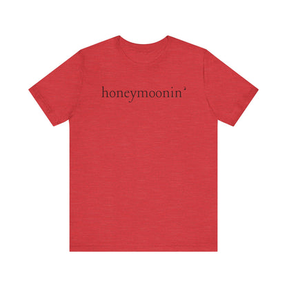Honeymoonin' Black Text T-shirt