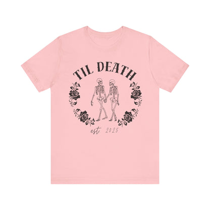 Til Death Skeleton Couple T-shirt