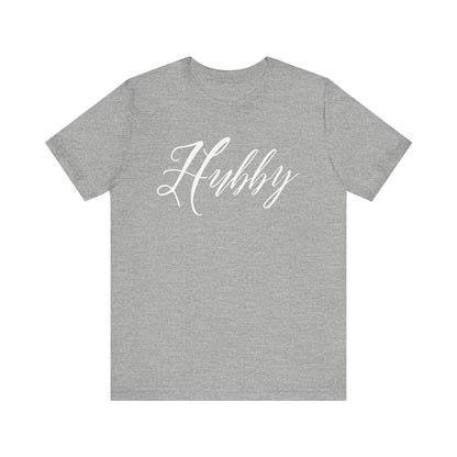 Hubby Cursive Letters T-shirt