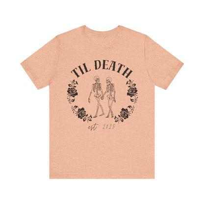 Til Death Skeleton Couple T-shirt