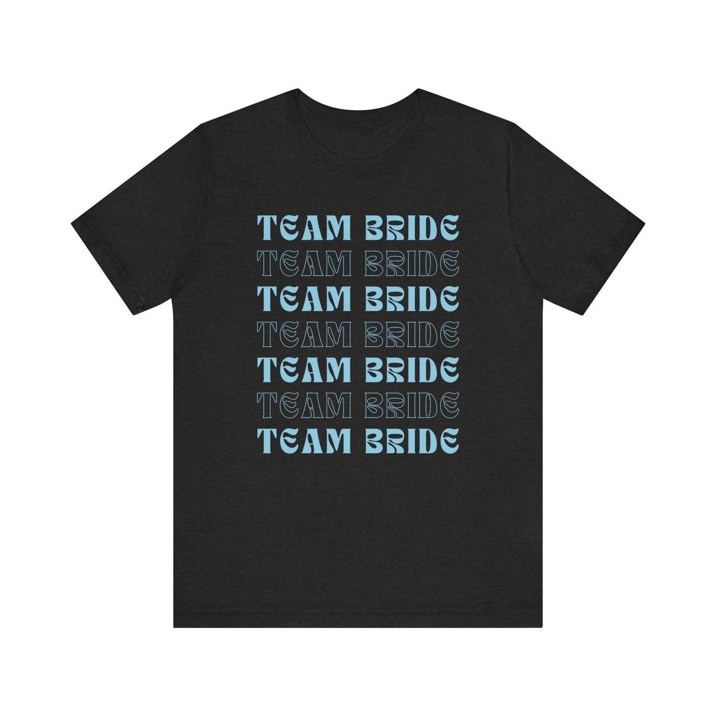 Team Bride T-shirt