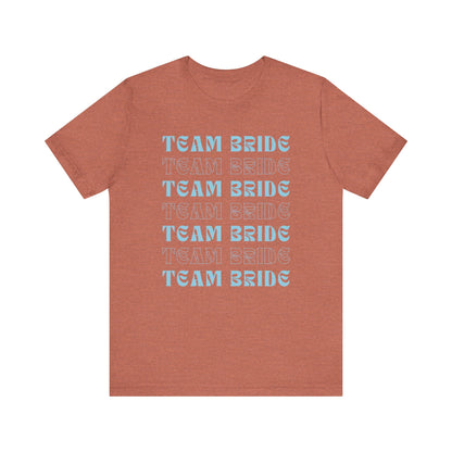 Team Bride T-shirt