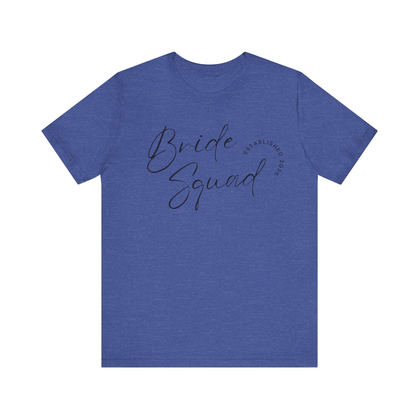 Bride Squad T-shirt