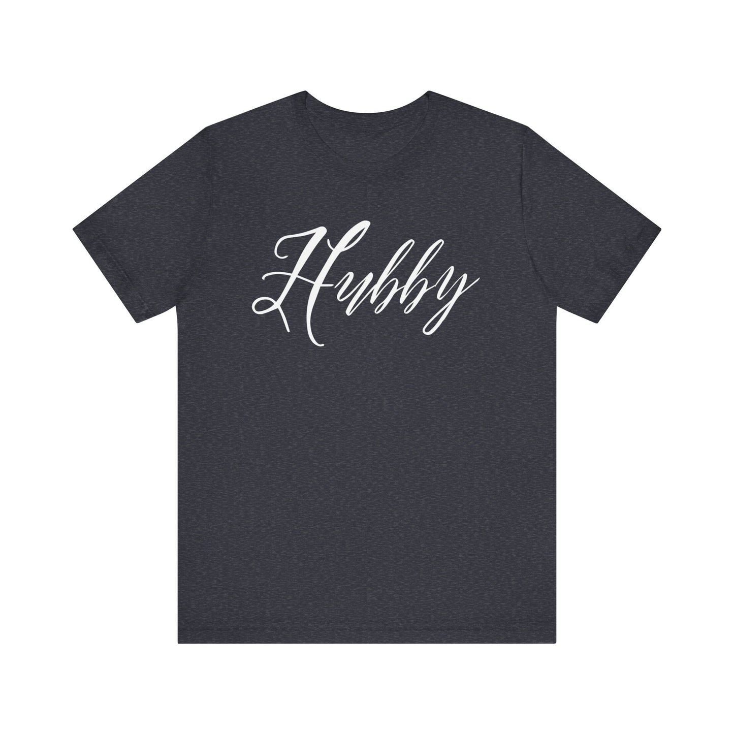 Hubby Cursive Letters T-shirt