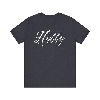 Hubby Cursive Letters T-shirt