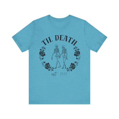 Til Death Skeleton Couple T-shirt