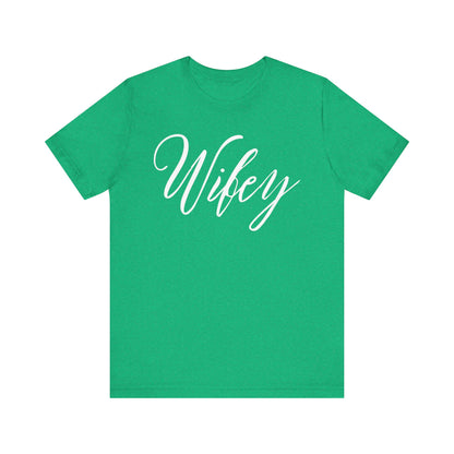 Wifey Cursive Letters T-shirt