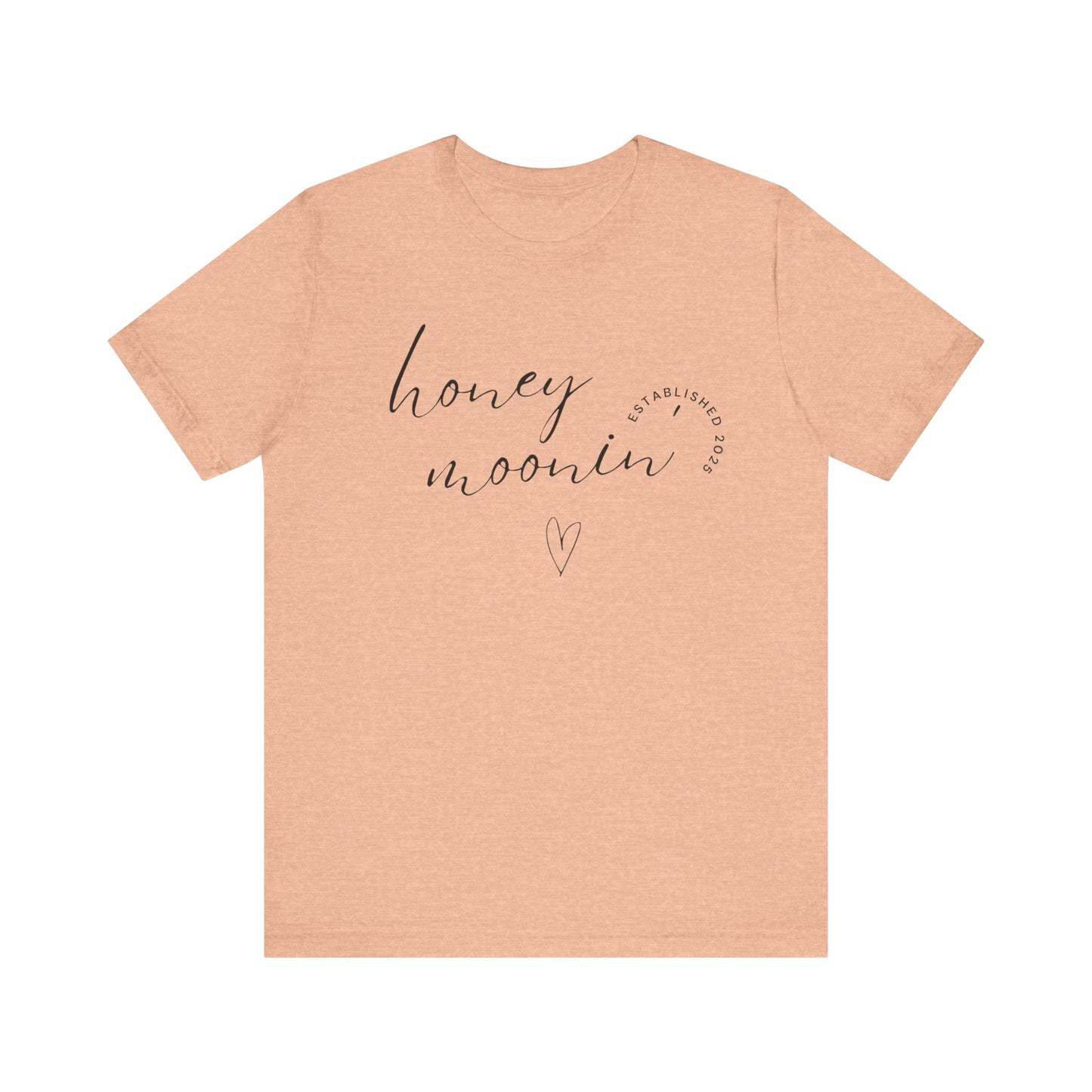 Honeymoonin' With Heart Cursive 2025 Black Text T-shirt