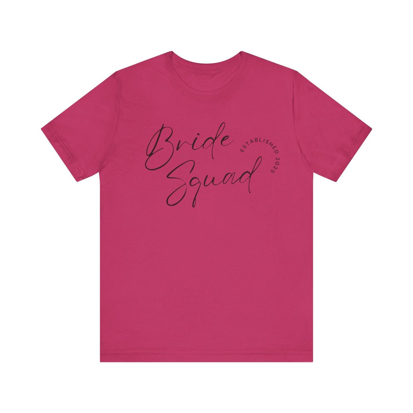 Bride Squad T-shirt