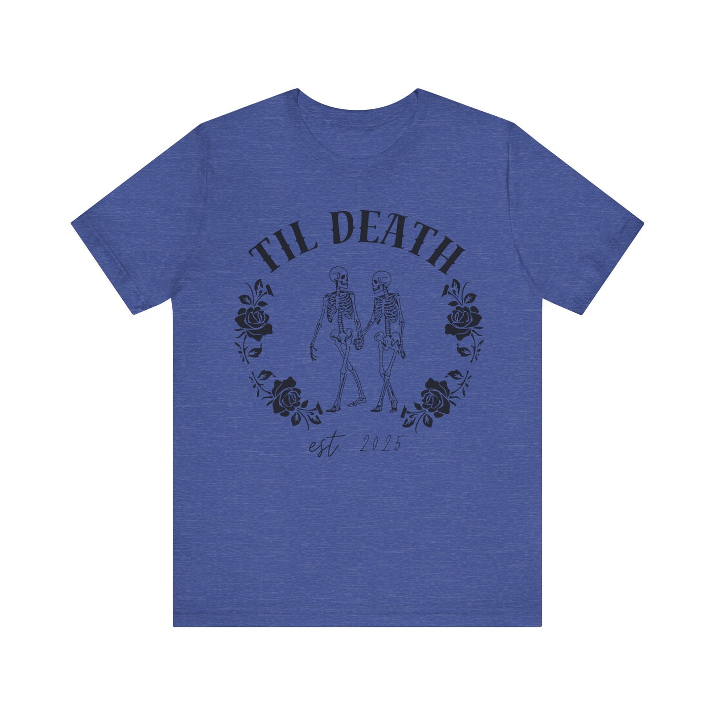 Til Death Skeleton Couple T-shirt