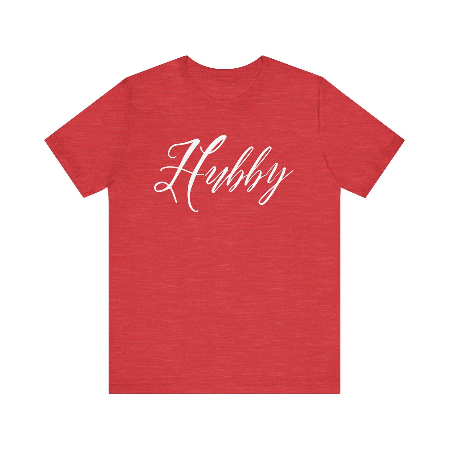 Hubby Cursive Letters T-shirt