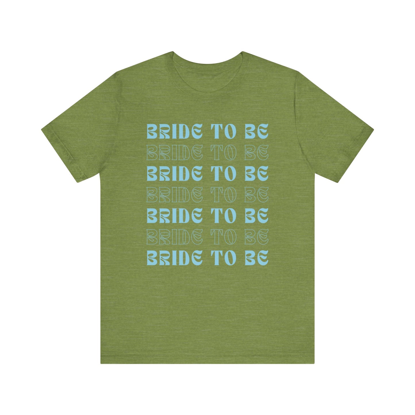 Bride To Be T-shirt