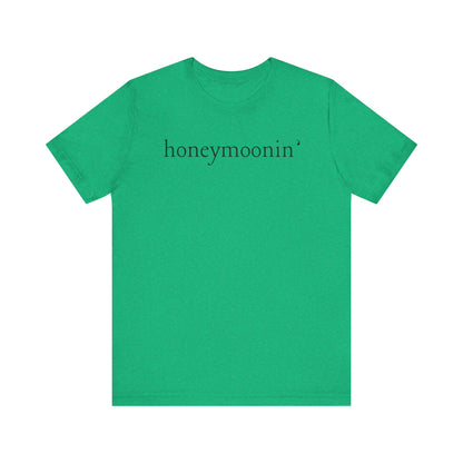 Honeymoonin' Black Text T-shirt