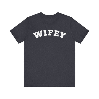 Wifey Block Letter T-shirt