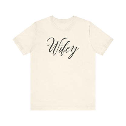 Wifey Cursive Black Text T-shirt